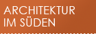 architektur im süden